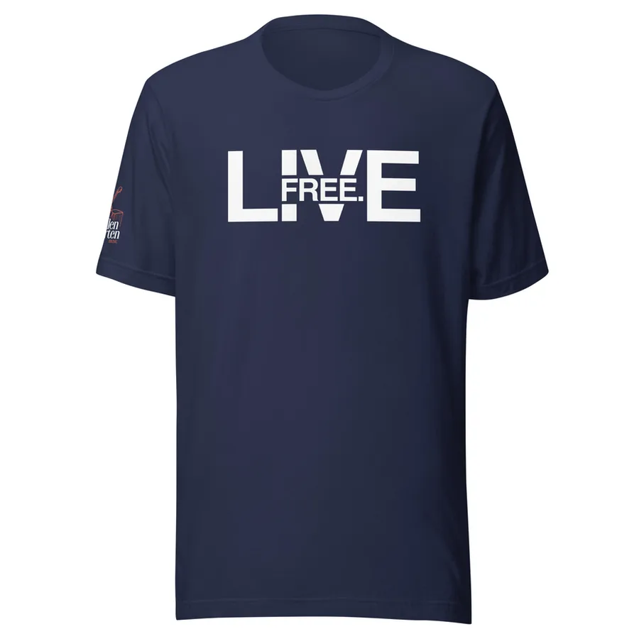 Live Free unisex t-shirt
